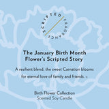 January Birth Flower Candle Description